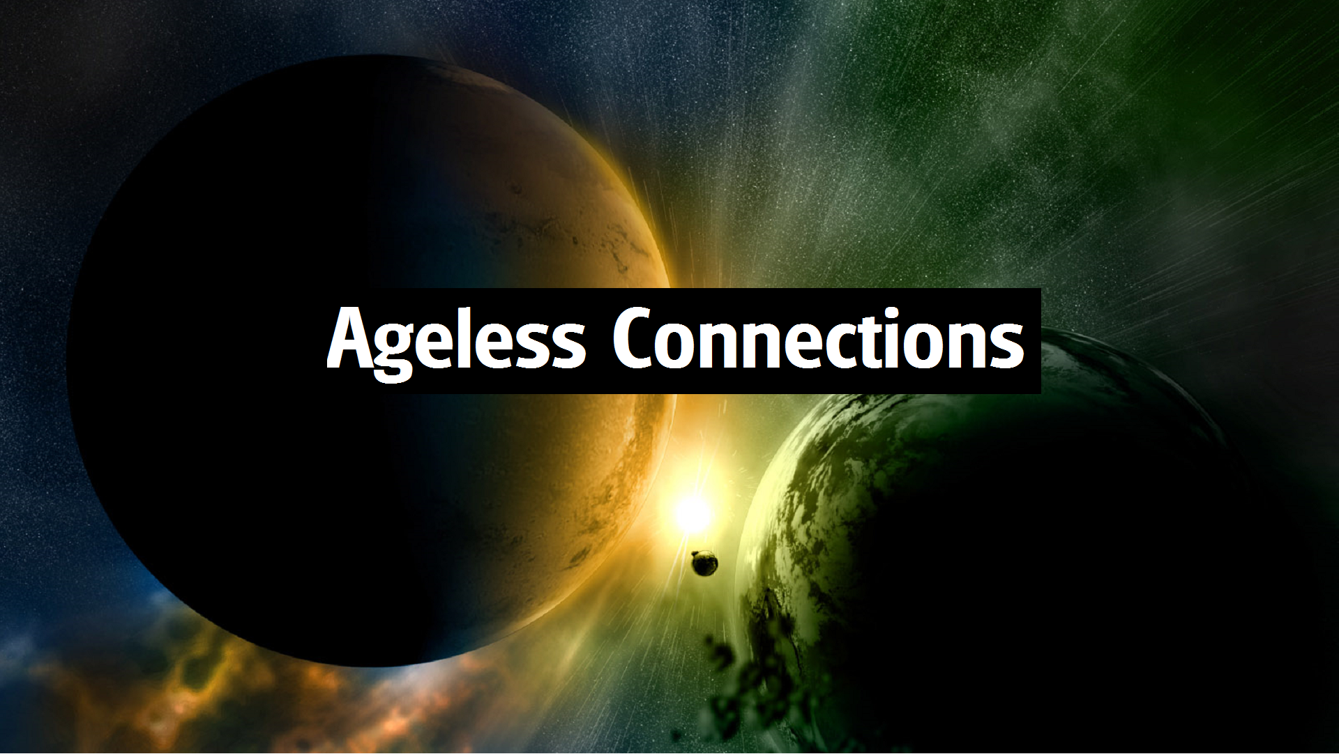 Ageless Connections