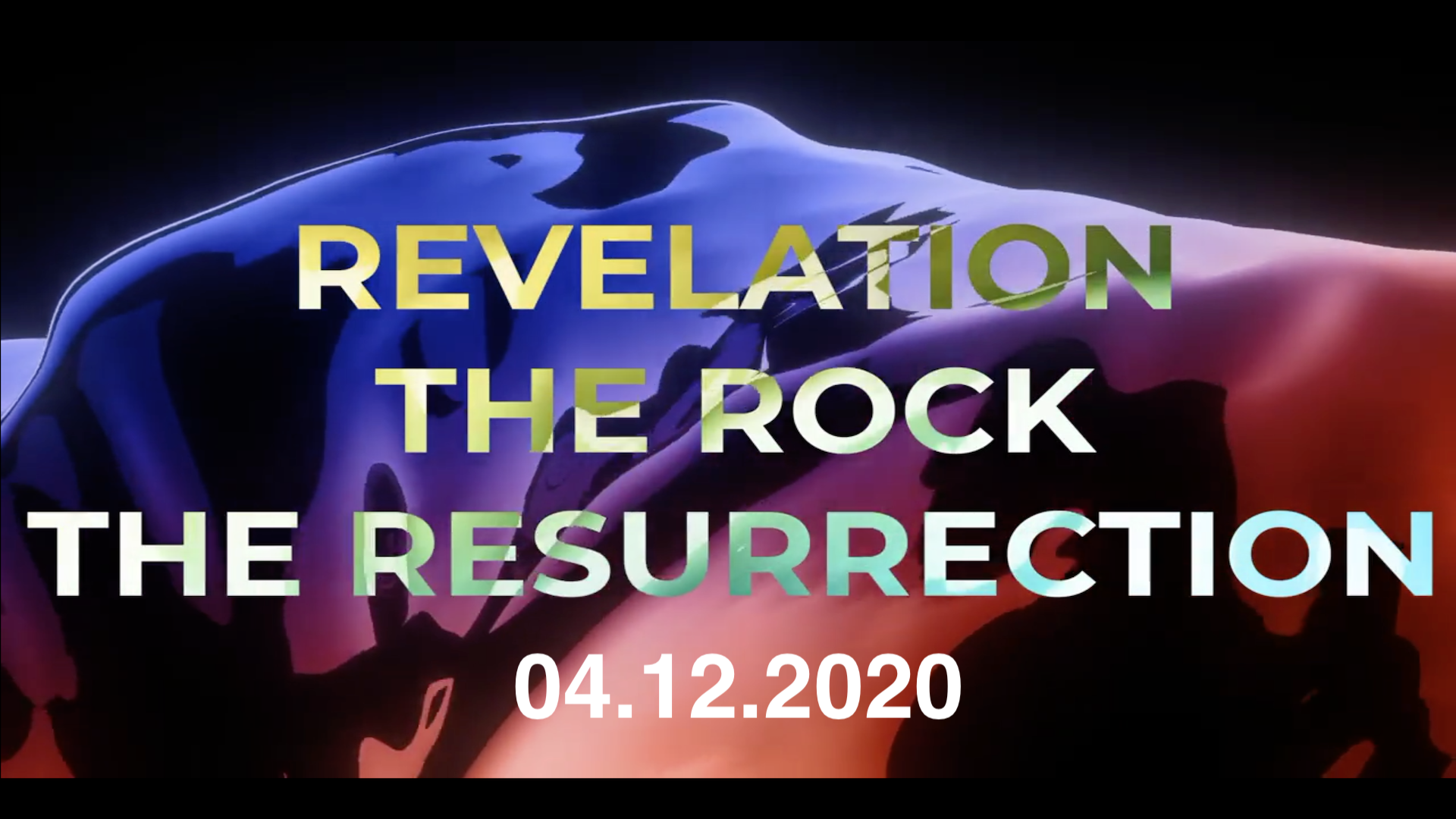 Revelation The Rock The Resurrection