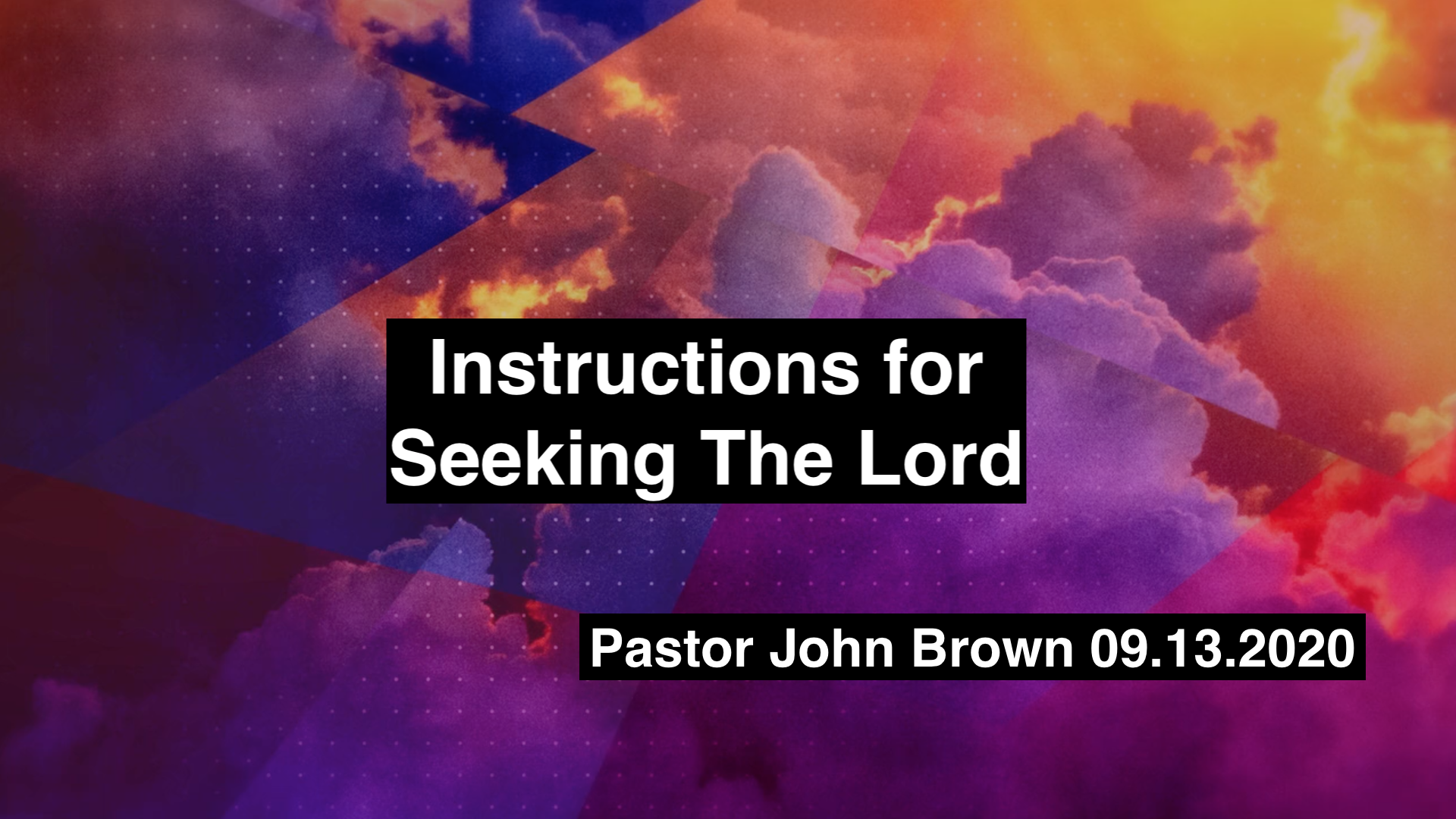 Instructions For Seeking The Lord