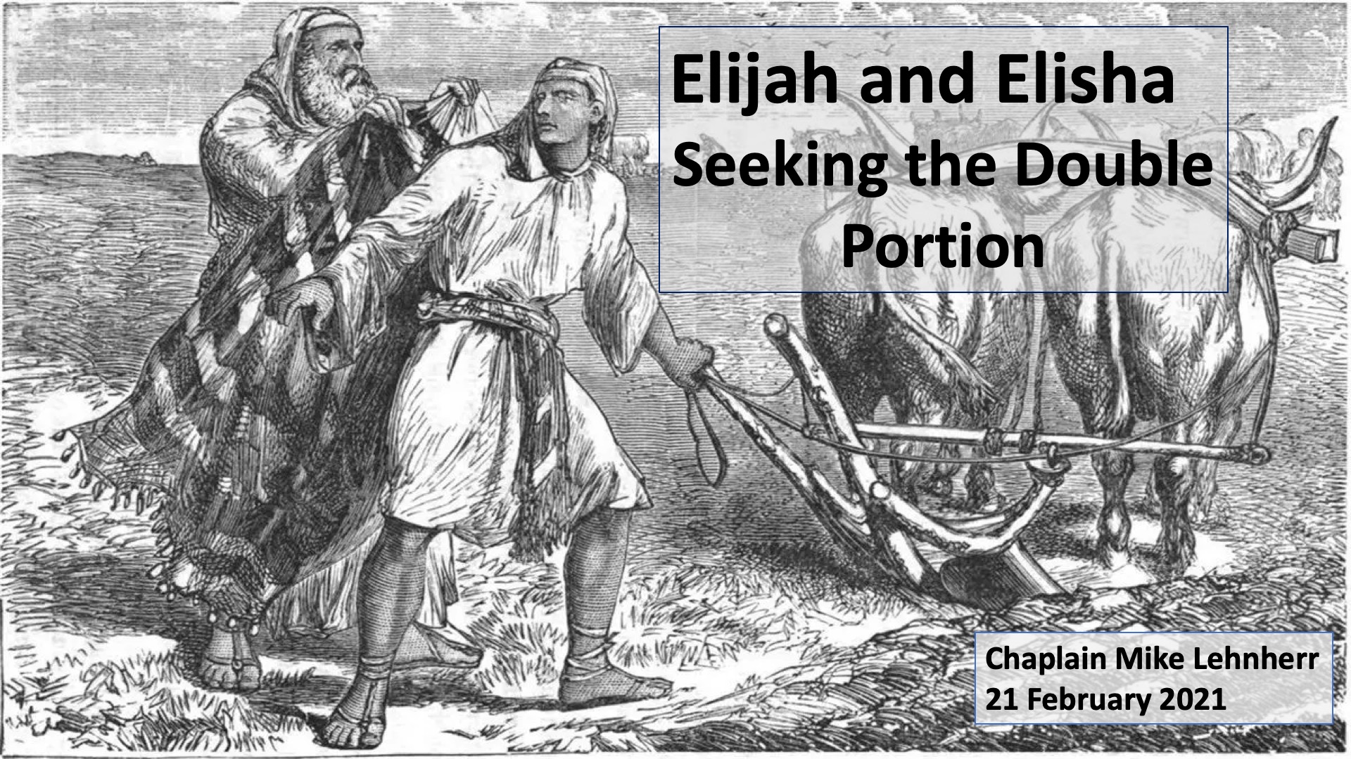 Elijah, Elisha and the Double Portion