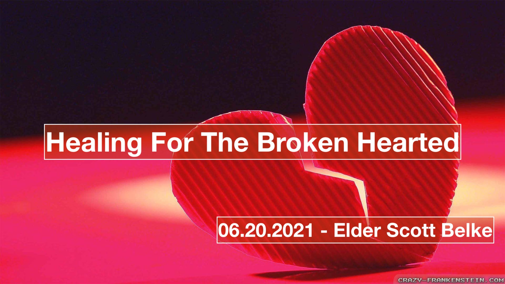 Healing For The Broken Hearted