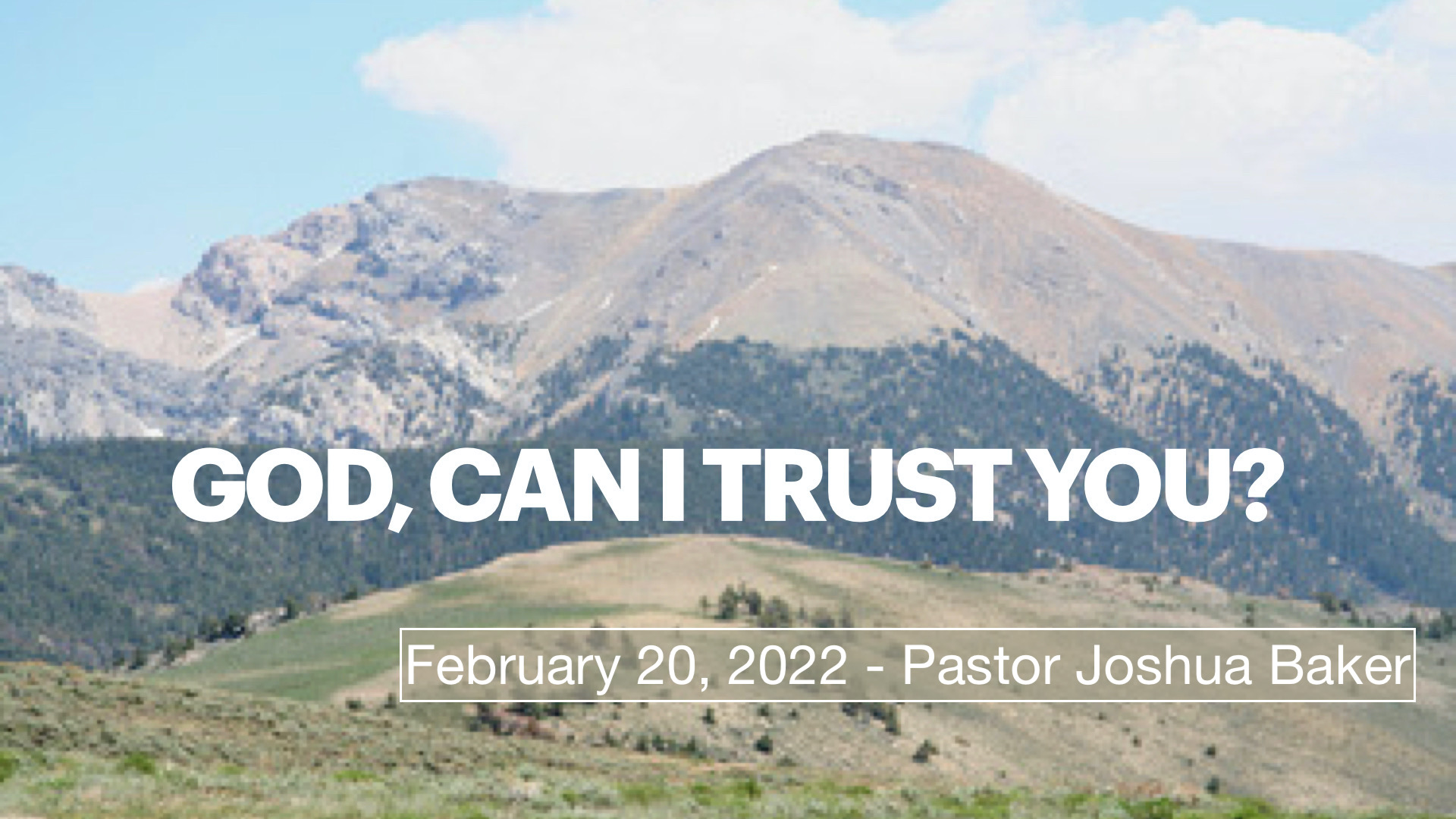 God, Can I Trust You?