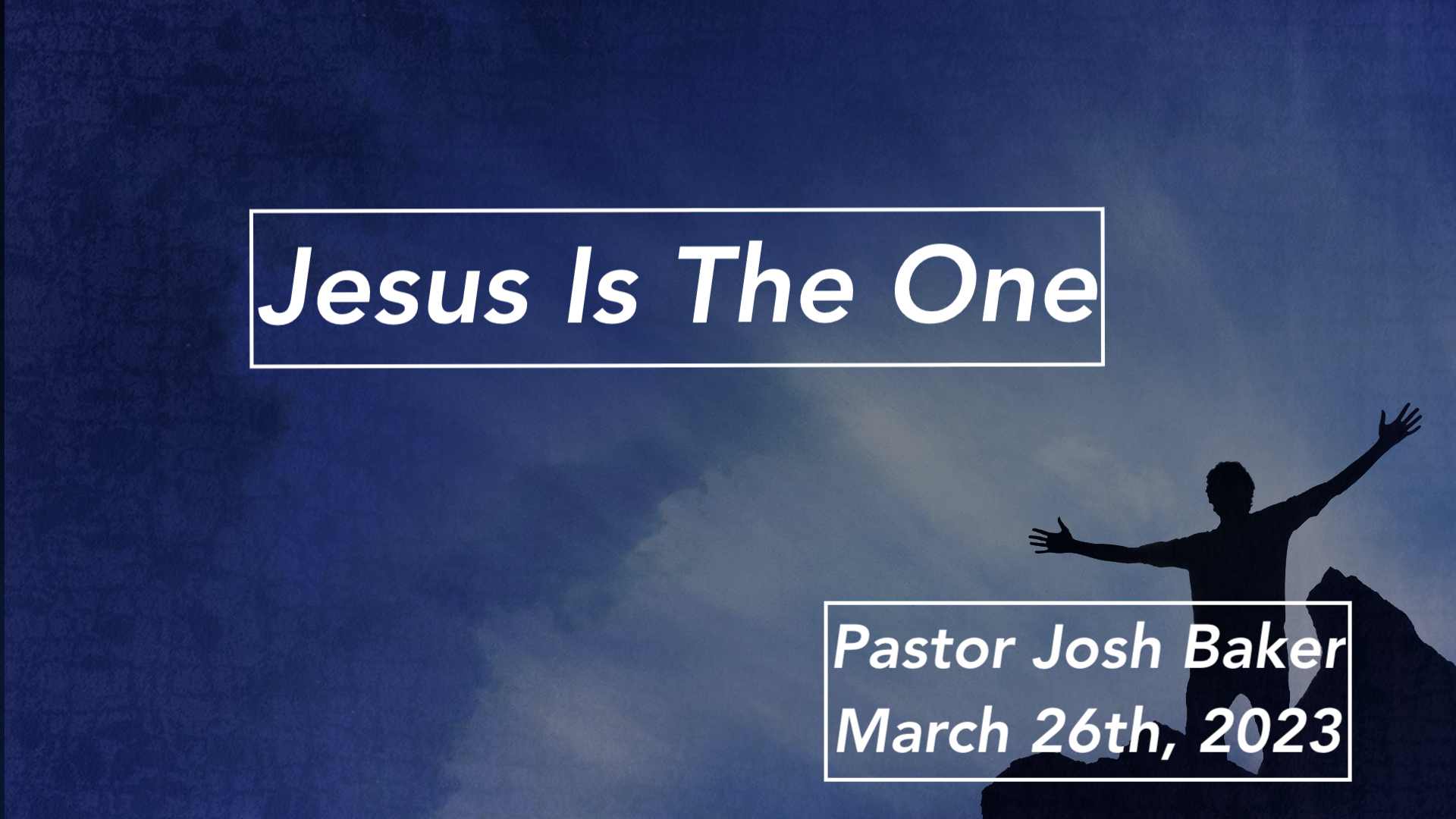 Jesus Is The One