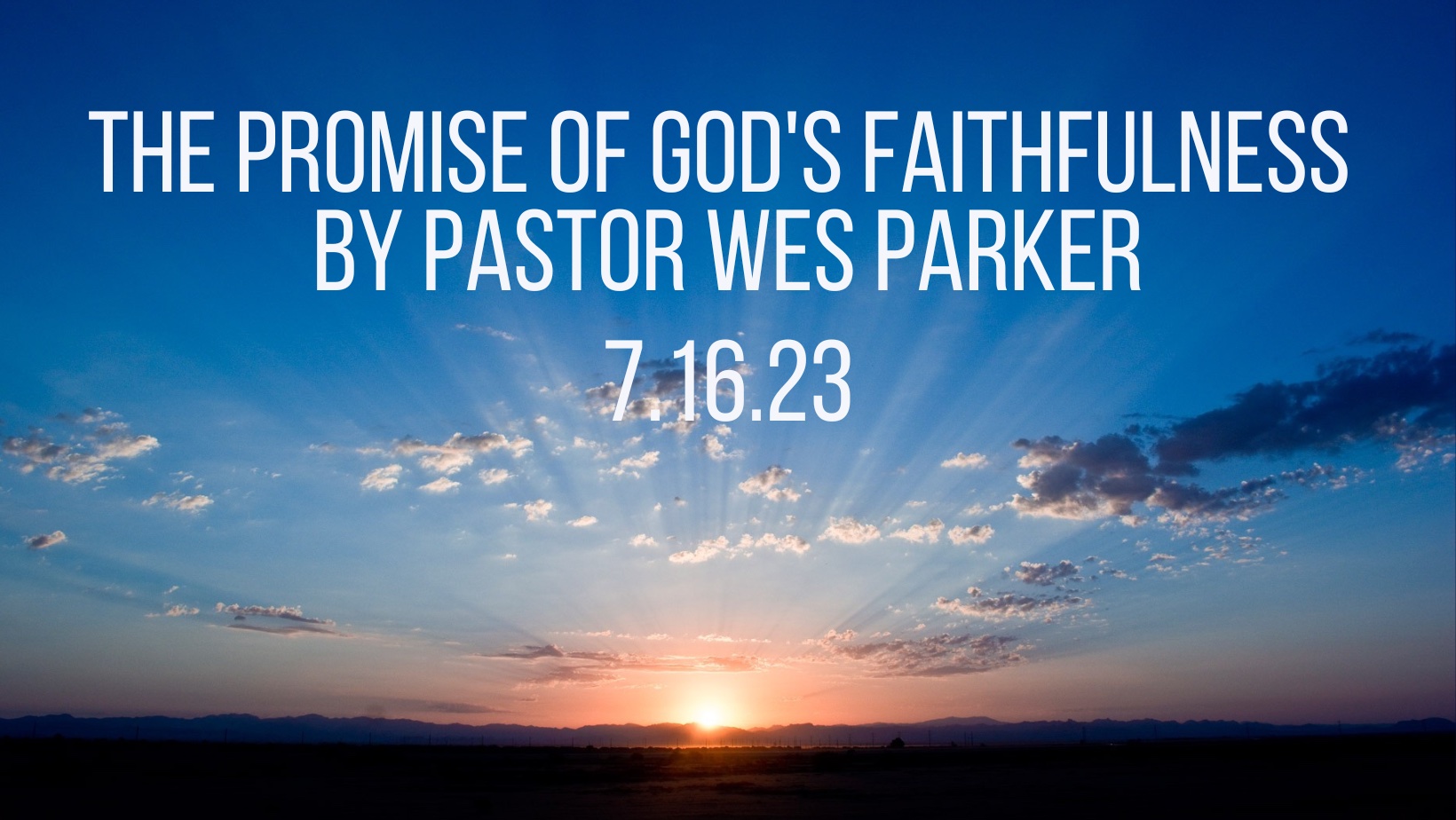 The Promise of God’s Faithfulness