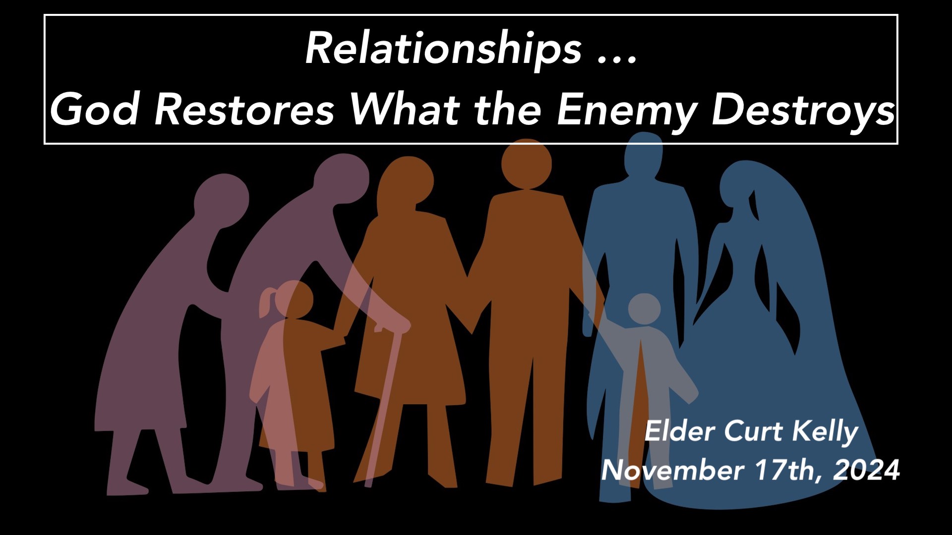 Relationships… God Restores What The Enemy Destroys